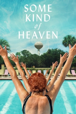 Some Kind of Heaven-fmovies