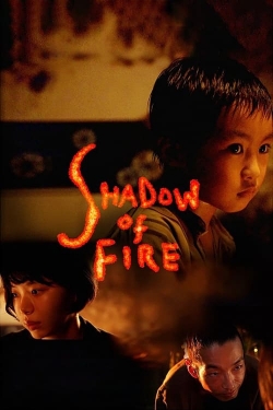 Shadow of Fire-fmovies