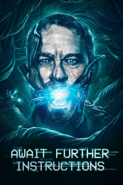 Await Further Instructions-fmovies