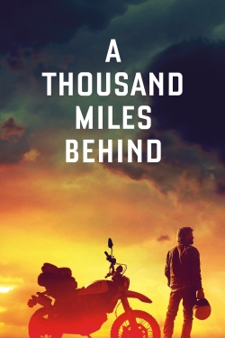A Thousand Miles Behind-fmovies