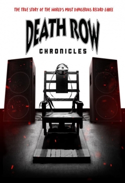 Death Row Chronicles-fmovies