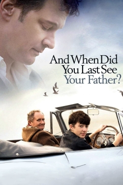 When Did You Last See Your Father?-fmovies