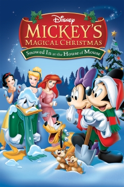 Mickey's Magical Christmas: Snowed in at the House of Mouse-fmovies