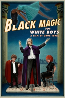 Black Magic for White Boys-fmovies