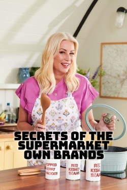 Secrets of the Supermarket Own-Brands-fmovies