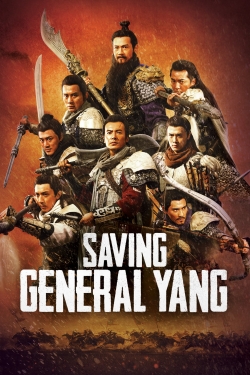 Saving General Yang-fmovies