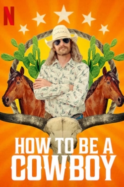 How to Be a Cowboy-fmovies