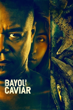 Bayou Caviar-fmovies