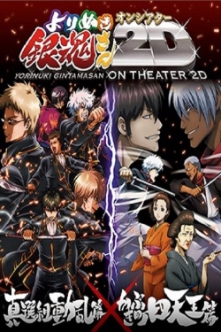 Gintama: The Best of Gintama on Theater 2D-fmovies