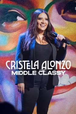 Cristela Alonzo: Middle Classy-fmovies