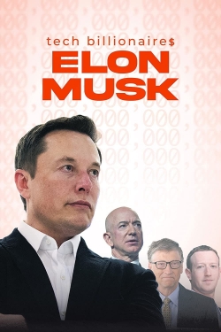 Tech Billionaires: Elon Musk-fmovies