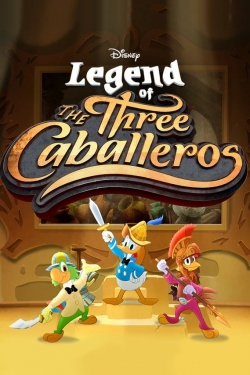 Legend of the Three Caballeros-fmovies