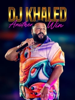 DJ Khaled: Another Win-fmovies