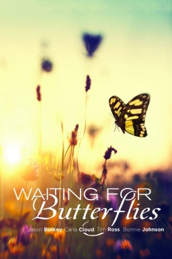Waiting for Butterflies-fmovies