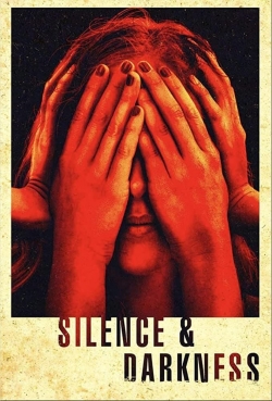 Silence & Darkness-fmovies