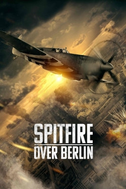 Spitfire Over Berlin-fmovies