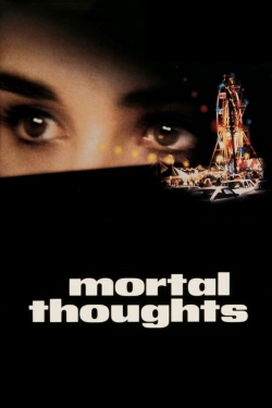 Mortal Thoughts-fmovies