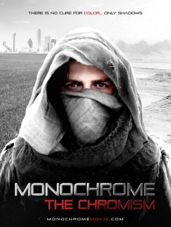 Monochrome: The Chromism-fmovies