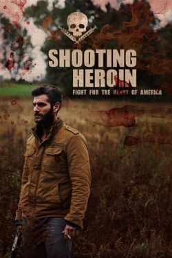 Shooting Heroin-fmovies