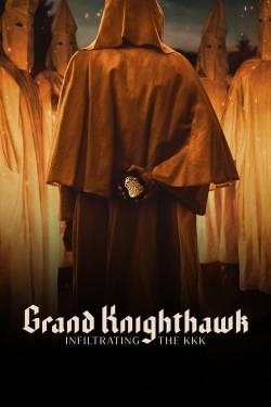 Grand Knighthawk: Infiltrating The KKK-fmovies