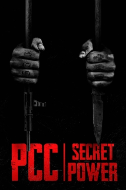 PCC, Secret Power (PCC, Poder Secreto)-fmovies
