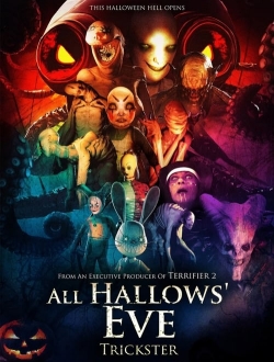 All Hallows' Eve: Trickster-fmovies