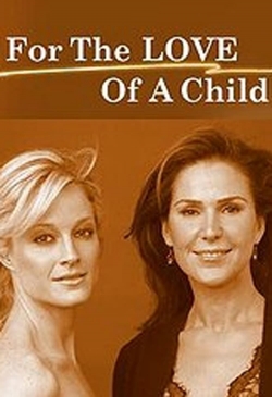 For the Love of a Child-fmovies