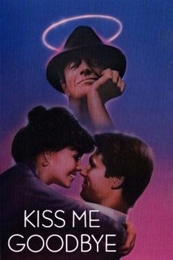 Kiss Me Goodbye-fmovies