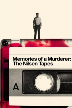 Memories of a Murderer: The Nilsen Tapes-fmovies