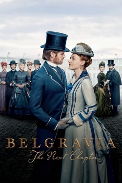 Belgravia: The Next Chapter-fmovies
