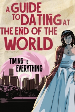 A Guide to Dating at the End of the World-fmovies