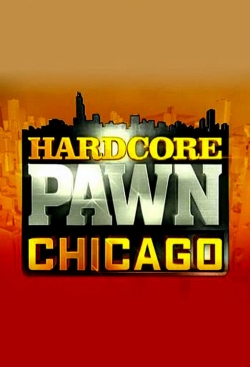 Hardcore Pawn: Chicago-fmovies