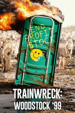 Trainwreck: Woodstock '99-fmovies