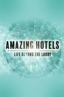 Amazing Hotels: Life Beyond the Lobby-fmovies