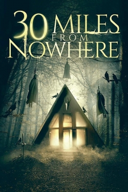 30 Miles from Nowhere-fmovies