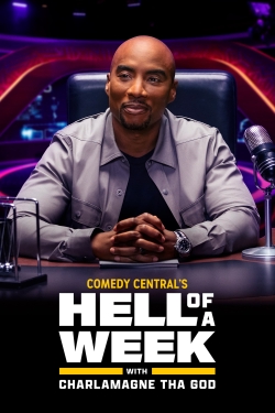 Hell of a Week with Charlamagne Tha God-fmovies