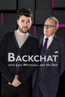 Backchat with Jack Whitehall and His Dad-fmovies