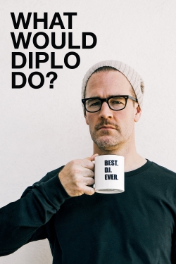 What Would Diplo Do?-fmovies