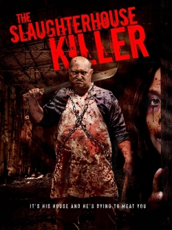 The Slaughterhouse Killer-fmovies