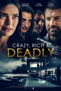Crazy, Rich and Deadly-fmovies