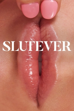 Slutever-fmovies