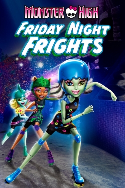 Monster High: Friday Night Frights-fmovies