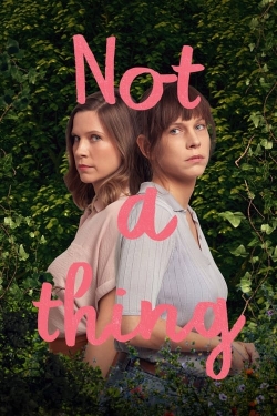 Not A Thing-fmovies