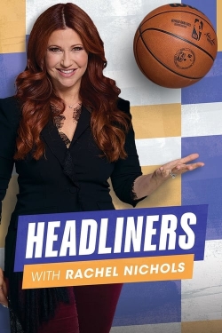 Headliners With Rachel Nichols-fmovies