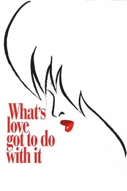 What's Love Got to Do with It-fmovies