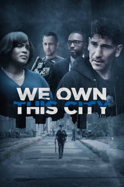We Own This City-fmovies