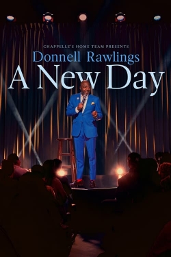 Chappelle's Home Team - Donnell Rawlings: A New Day-fmovies