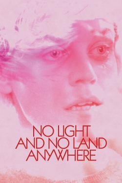 No Light and No Land Anywhere-fmovies