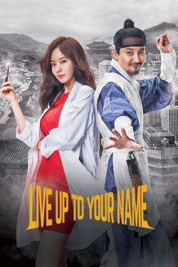Live Up To Your Name-fmovies