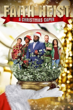 Faith Heist: A Christmas Caper-fmovies